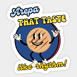 Arepa That Taste Like Rhythm! Sticker